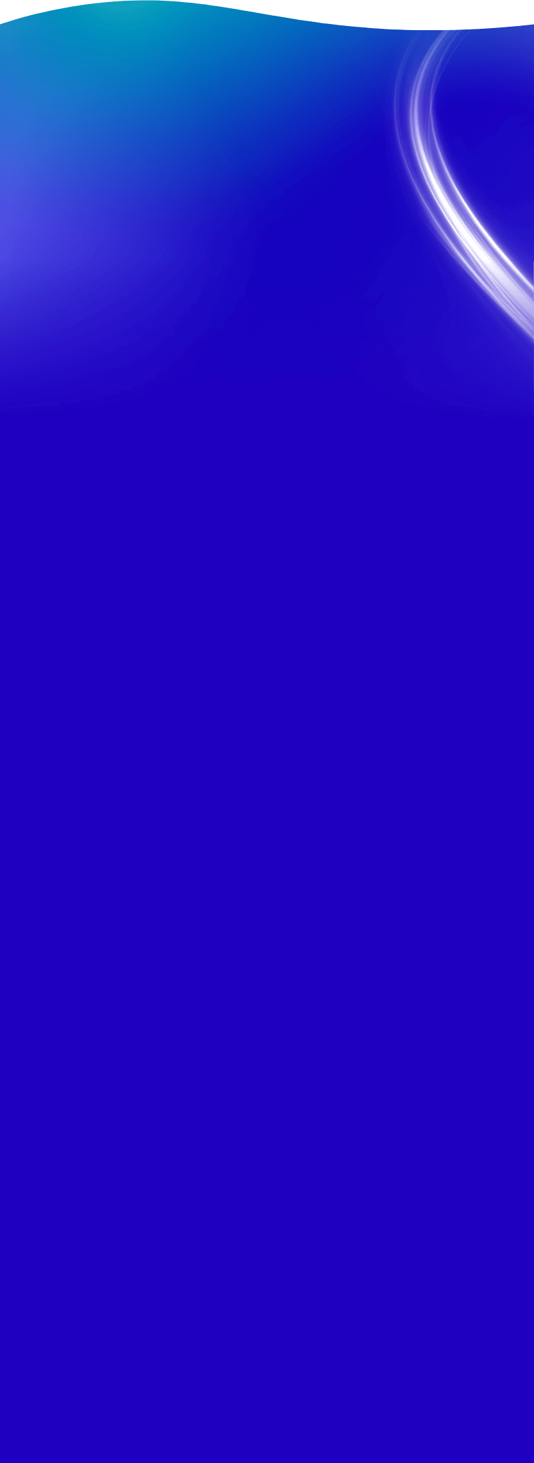 A gradient blue background with a white, curved, light trail.